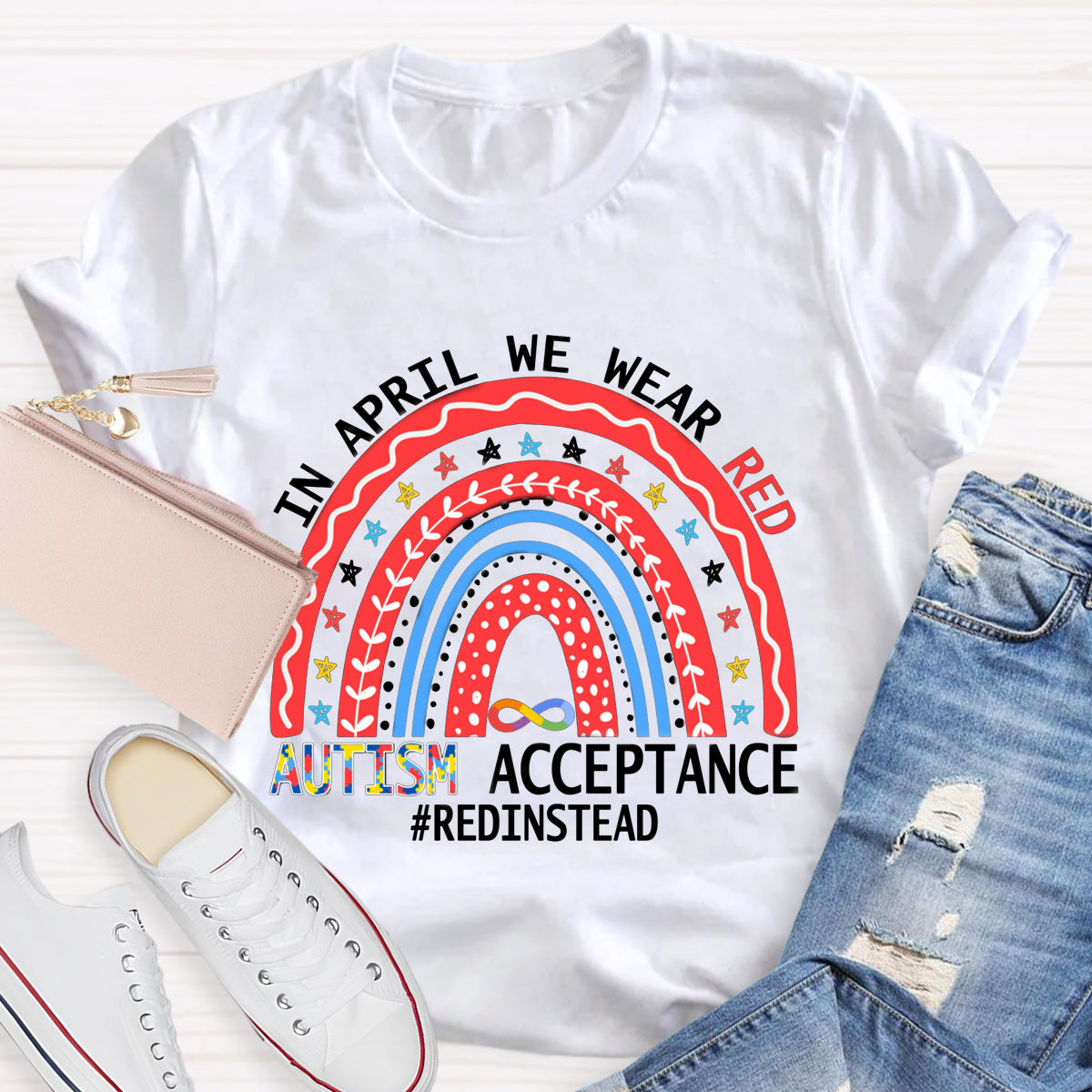 In April We Wear Red Autism Acceptance T-Shirt