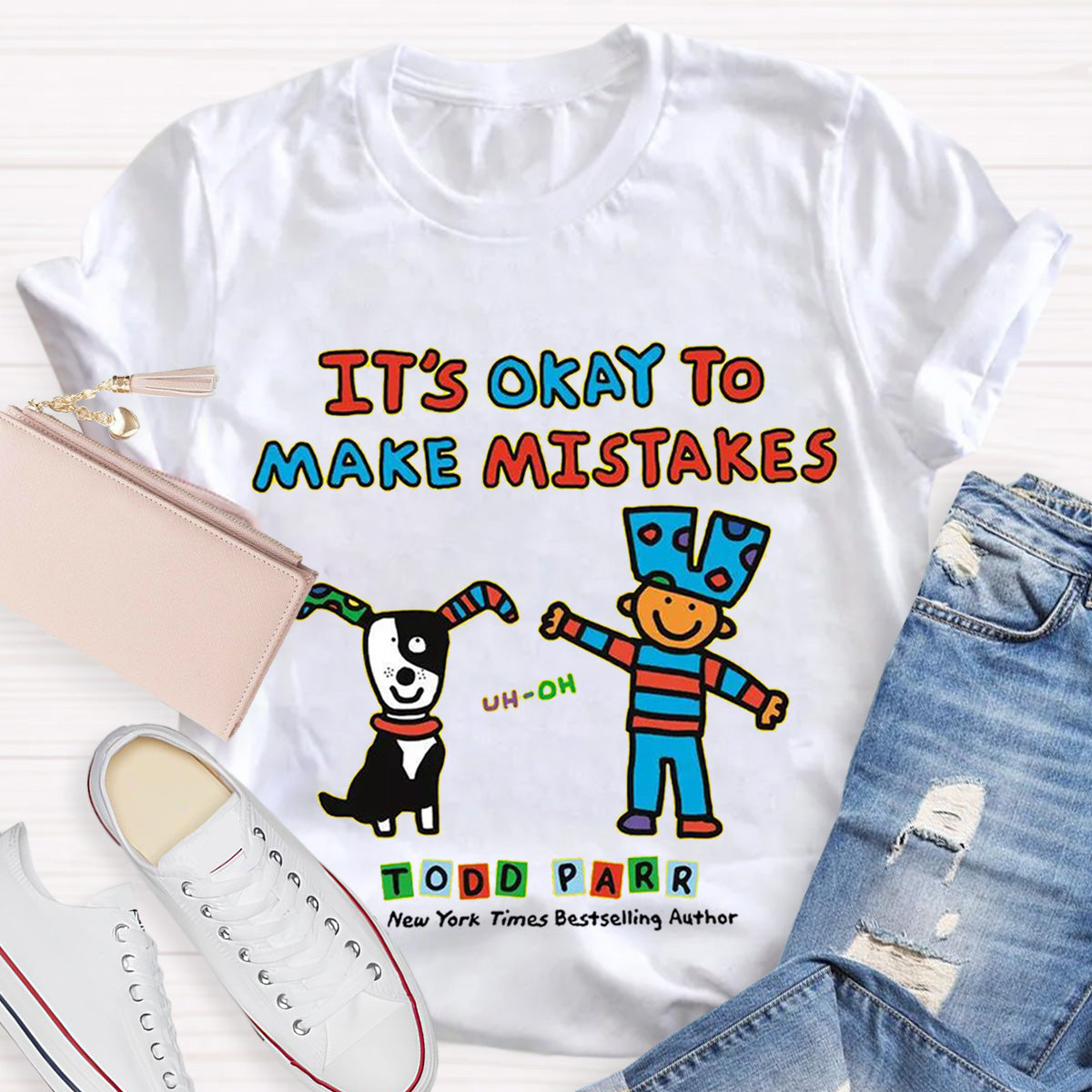 It's Okay to Make Mistakes Teacher T-Shirt