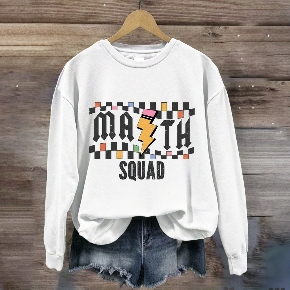 Math Squad Teacher Sweatshirt