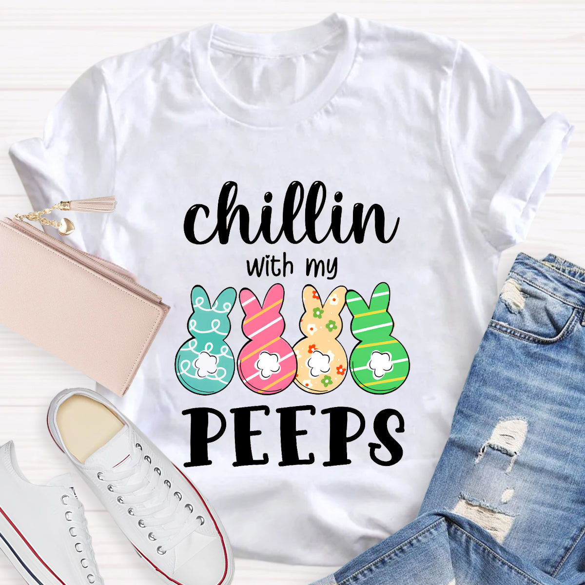 Chilling With My Cute Peeps T-Shirt