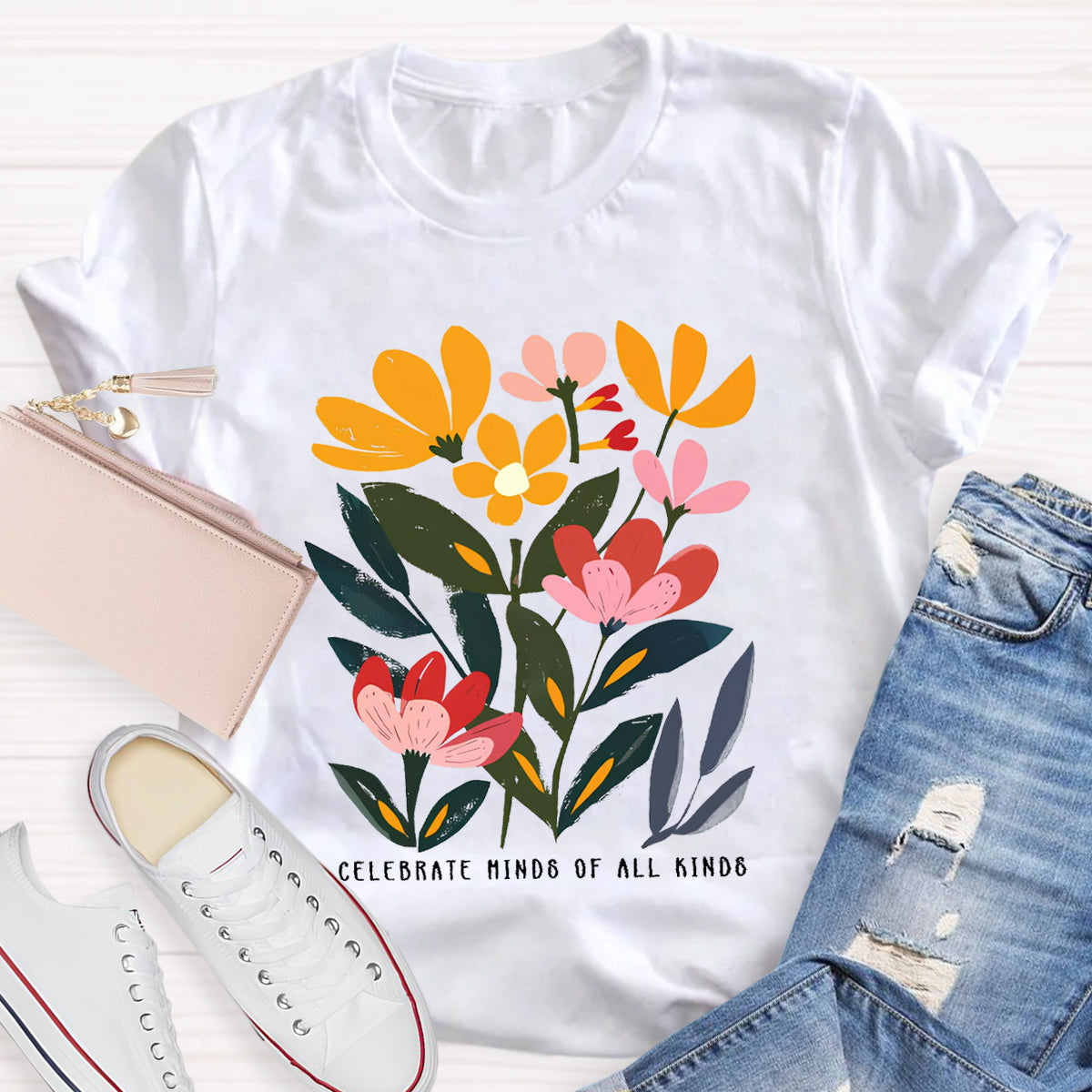 Art Flower Celebrate Minds of All Kinds Teacher T-Shirt
