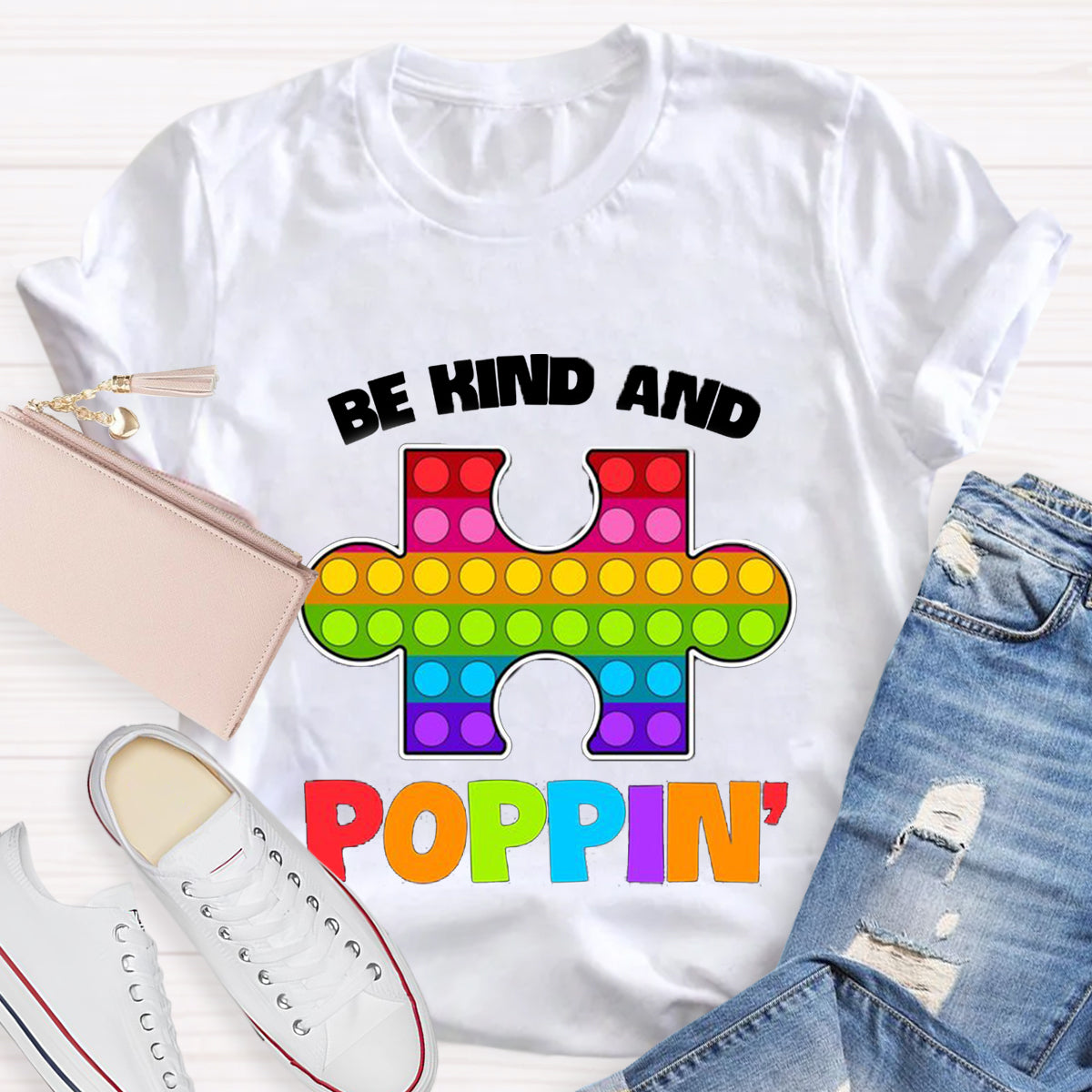 Be Kind And Poppin T-Shirt