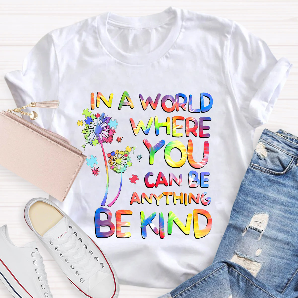 In A World Where You Can Be Anything Dandelion T-Shirt