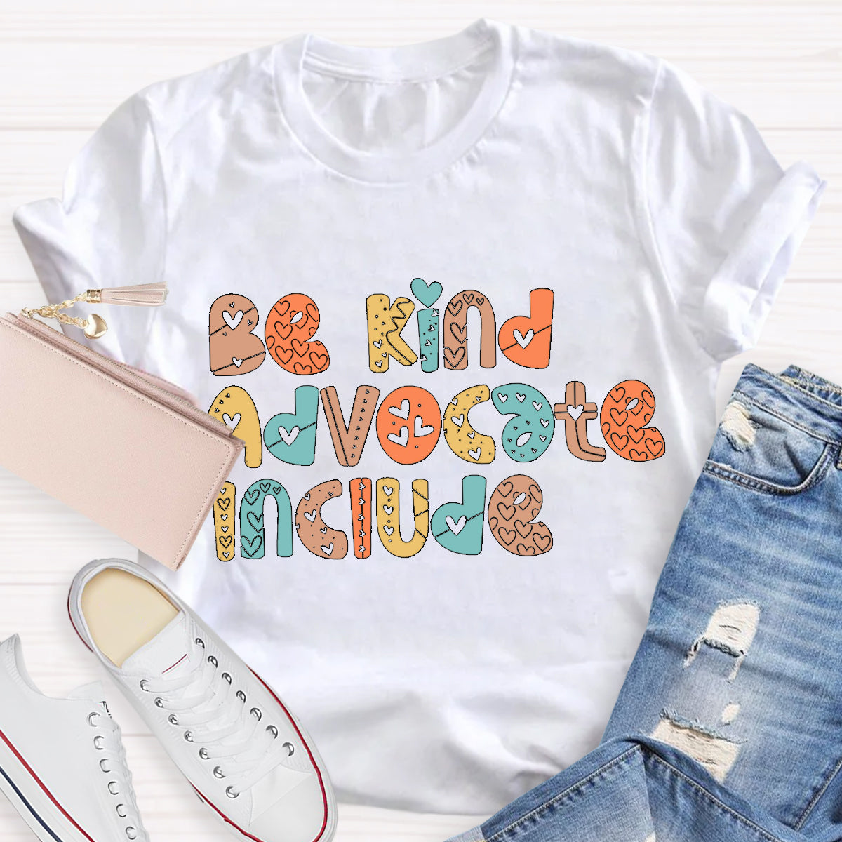 Be Kind Advocate Include T-Shirt