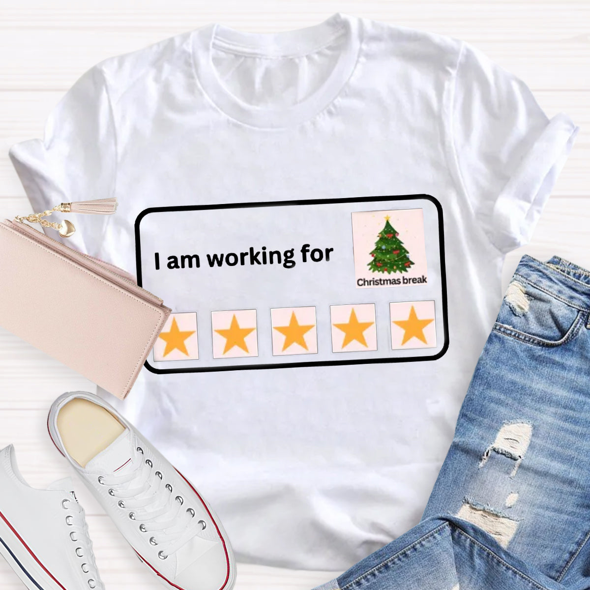 I Am Working For Christmas Break Teacher T-Shirt