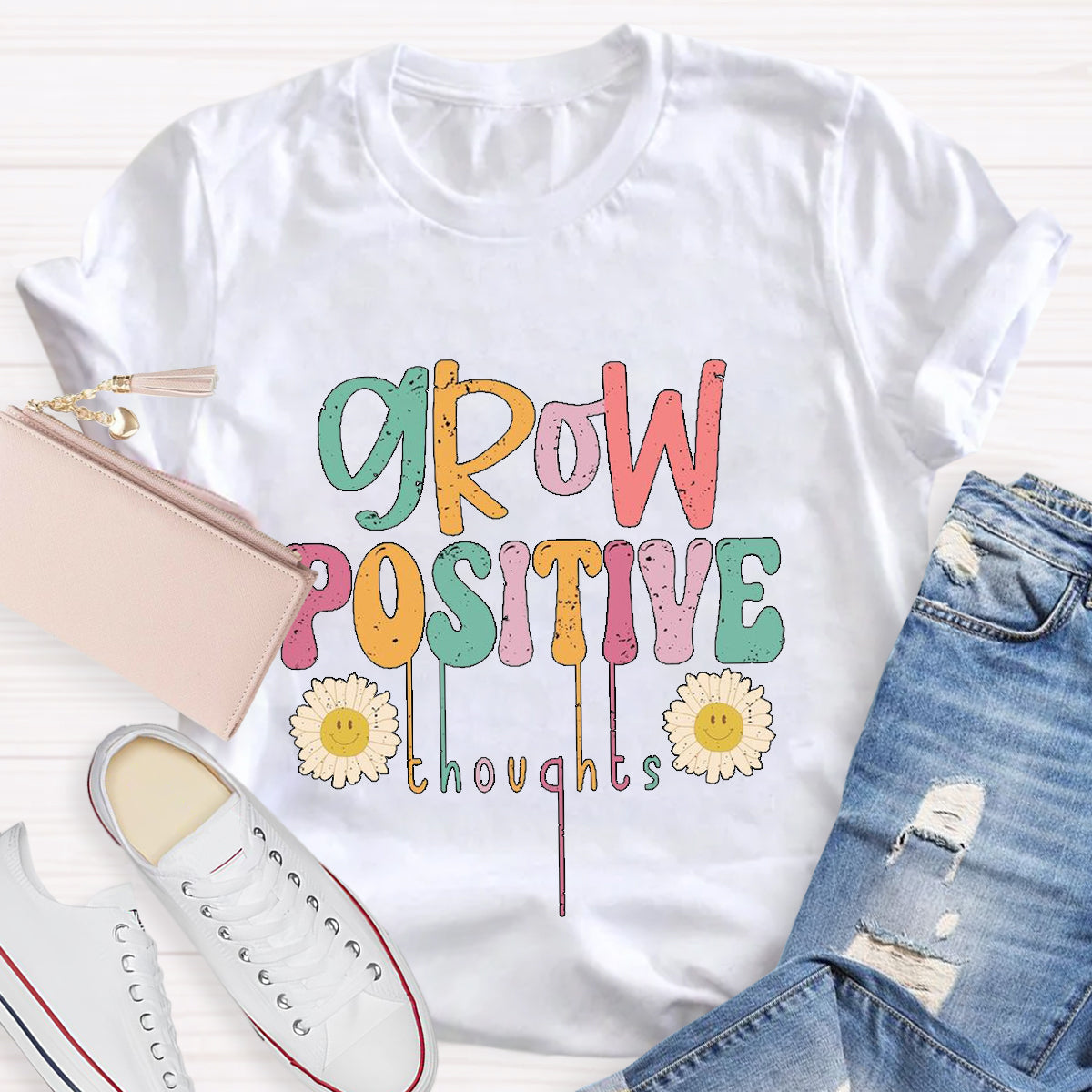 Grow Positive Thoughts Teacher T-Shirt