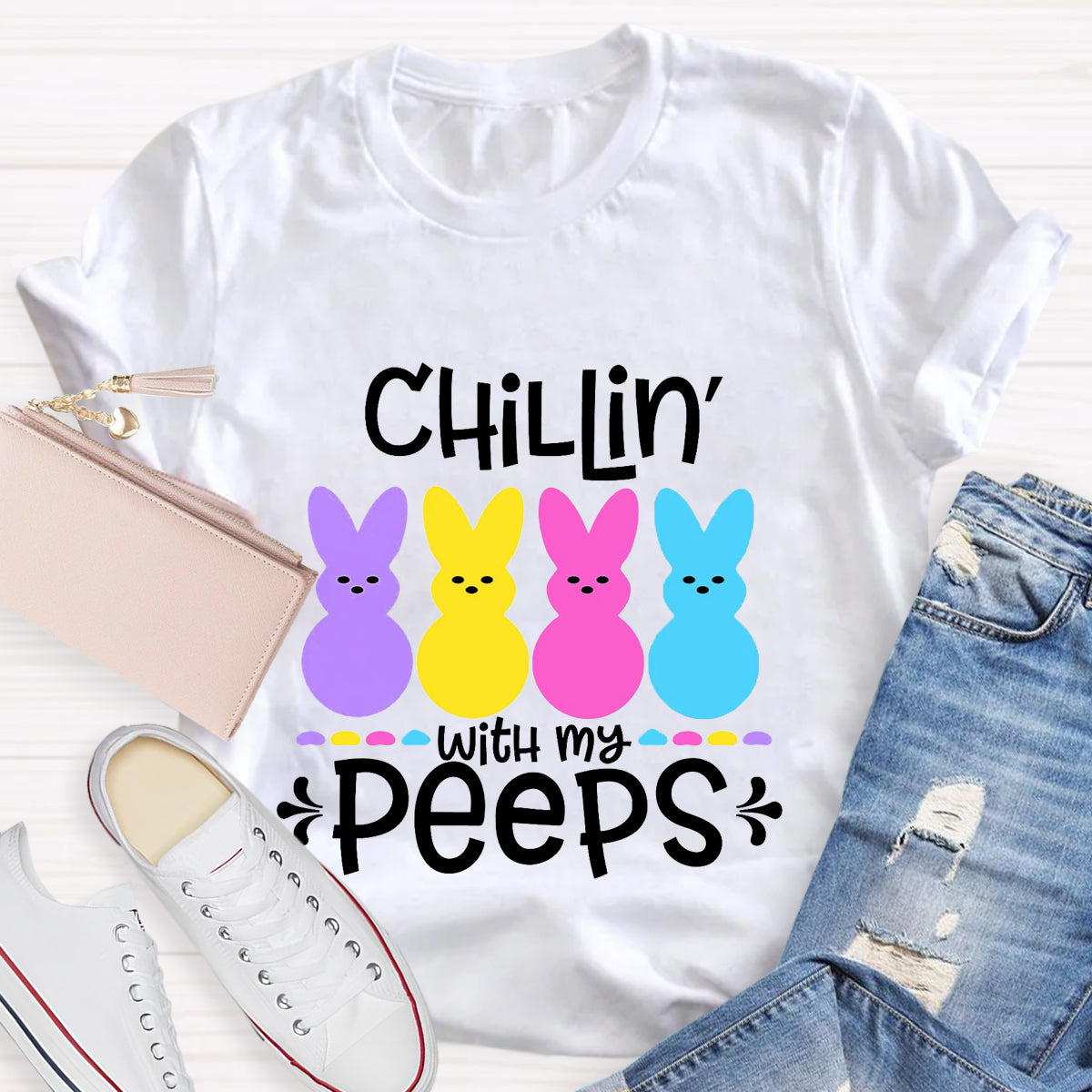 Chilling With My Peeps Easter Bunny T-Shirt