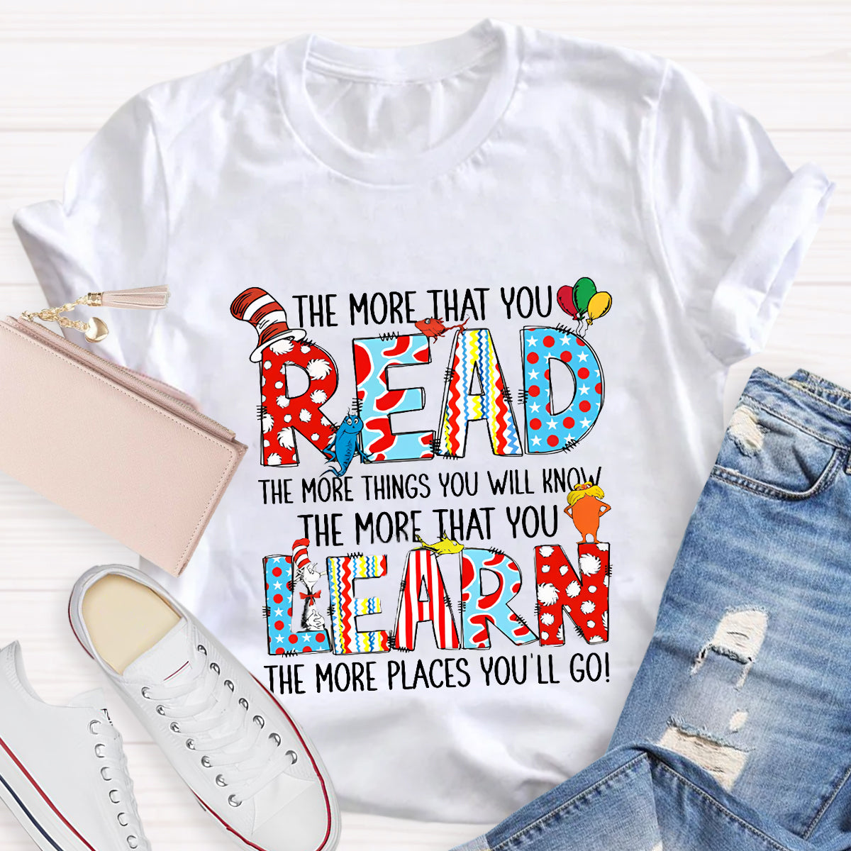 The More That You Read Teacher T-Shirt