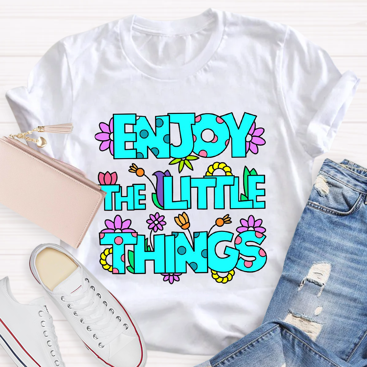 Enjoy The Little Things Cute Letters T-Shirt