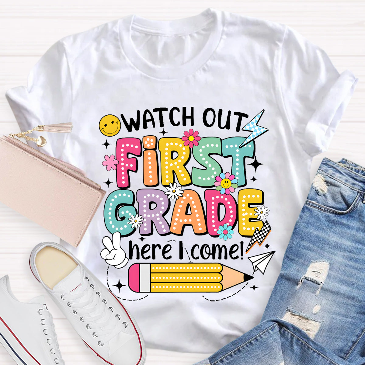 Personalized Grade Watch Out First Grade Here I Come Teacher T-Shirt