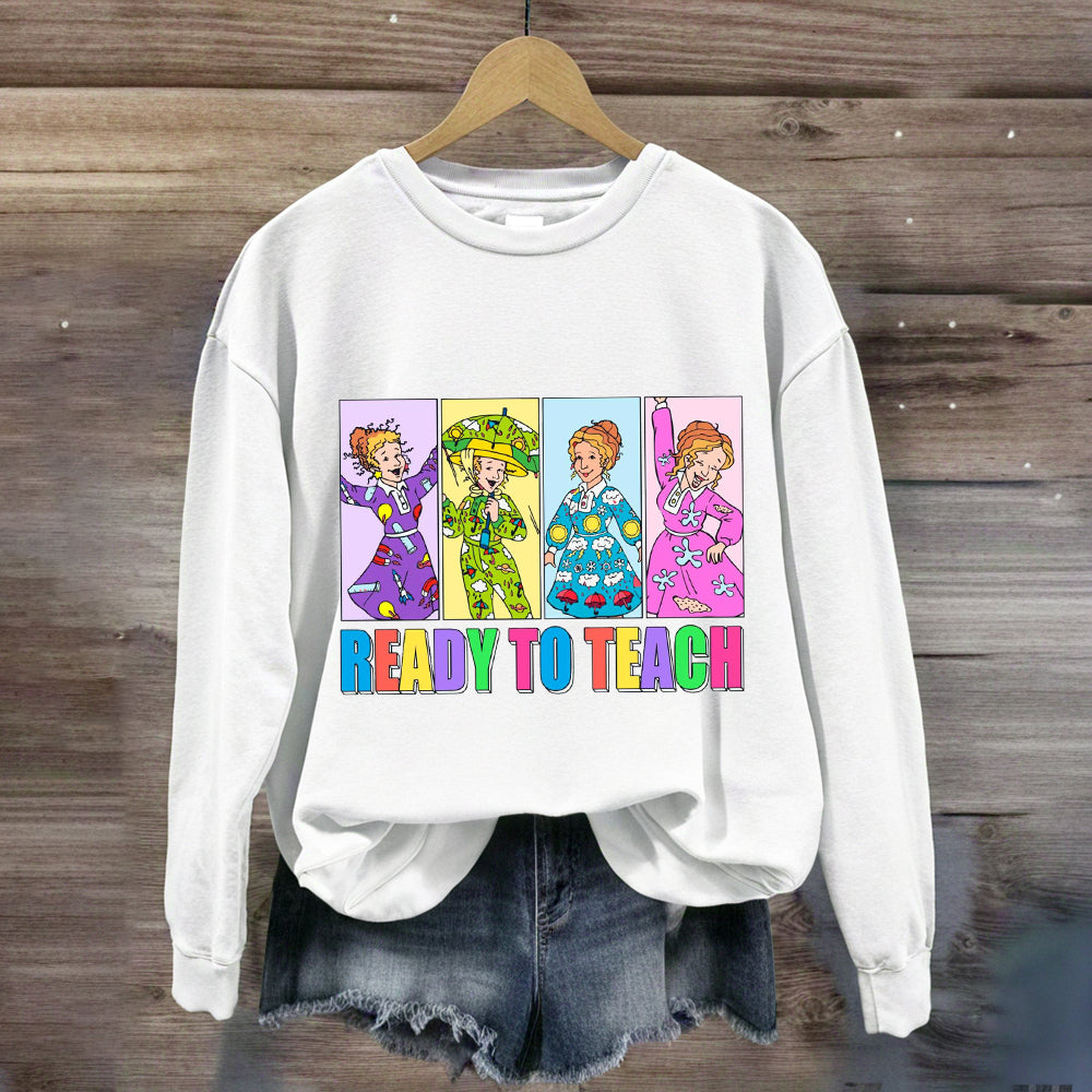 Ready To Teach Children's Book Teacher Sweatshirt