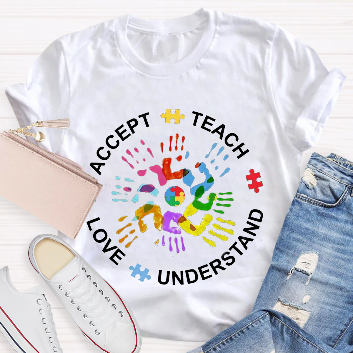 Teach Love Understand And Accept Teacher T-Shirt