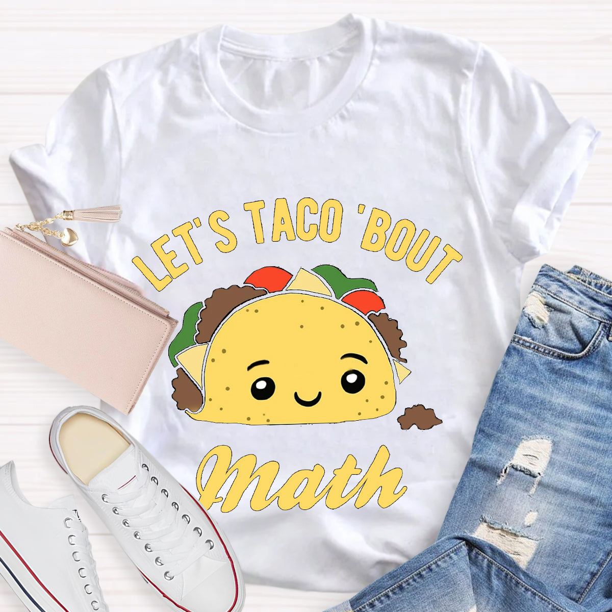 Let's Taco Bout Math Funny Teacher T-Shirt