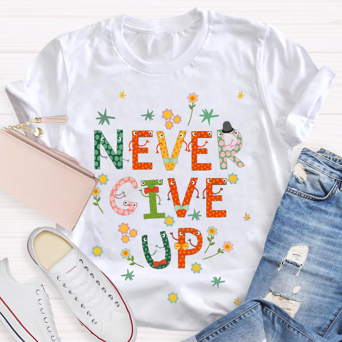 Cute Floral Never Give Up T-Shirt