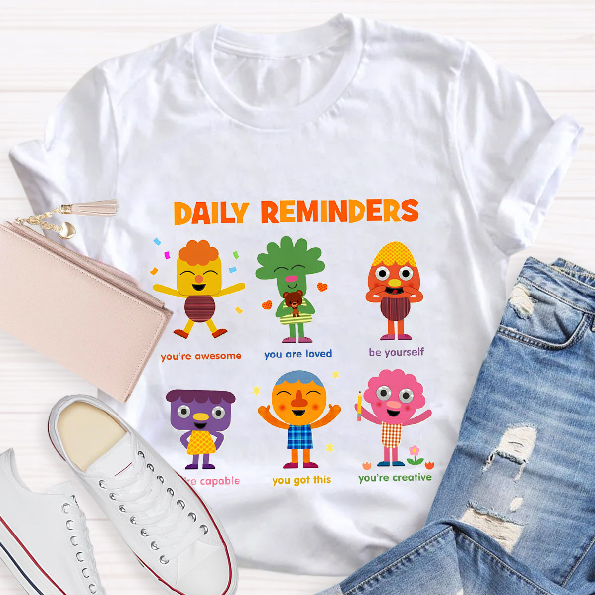 Daily Reminders T-Shirt