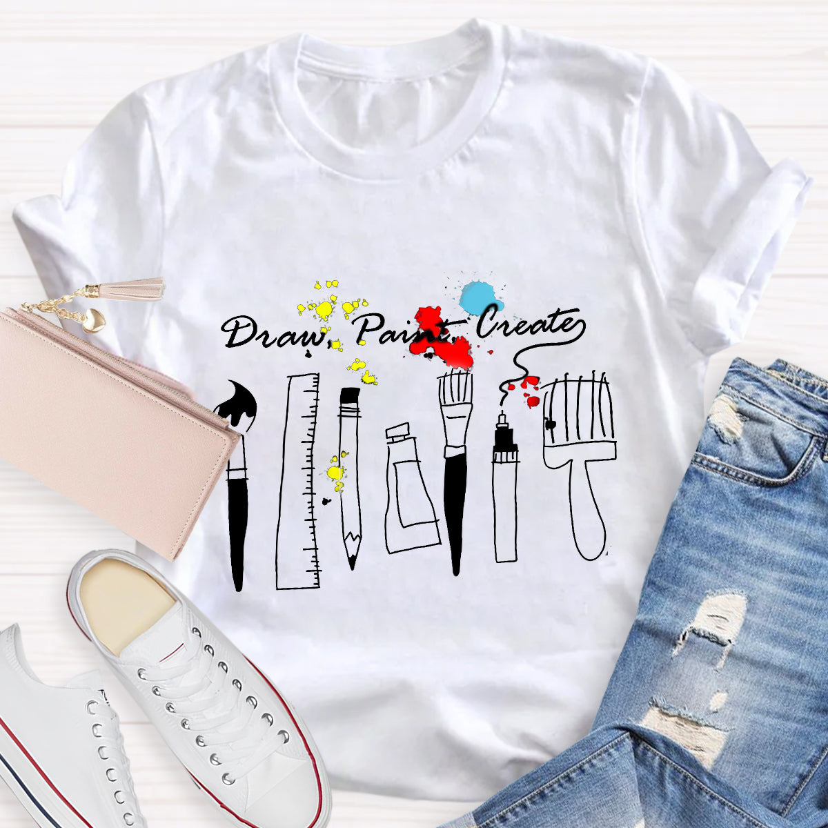 Draw Paint Create Art Teacher T-Shirt