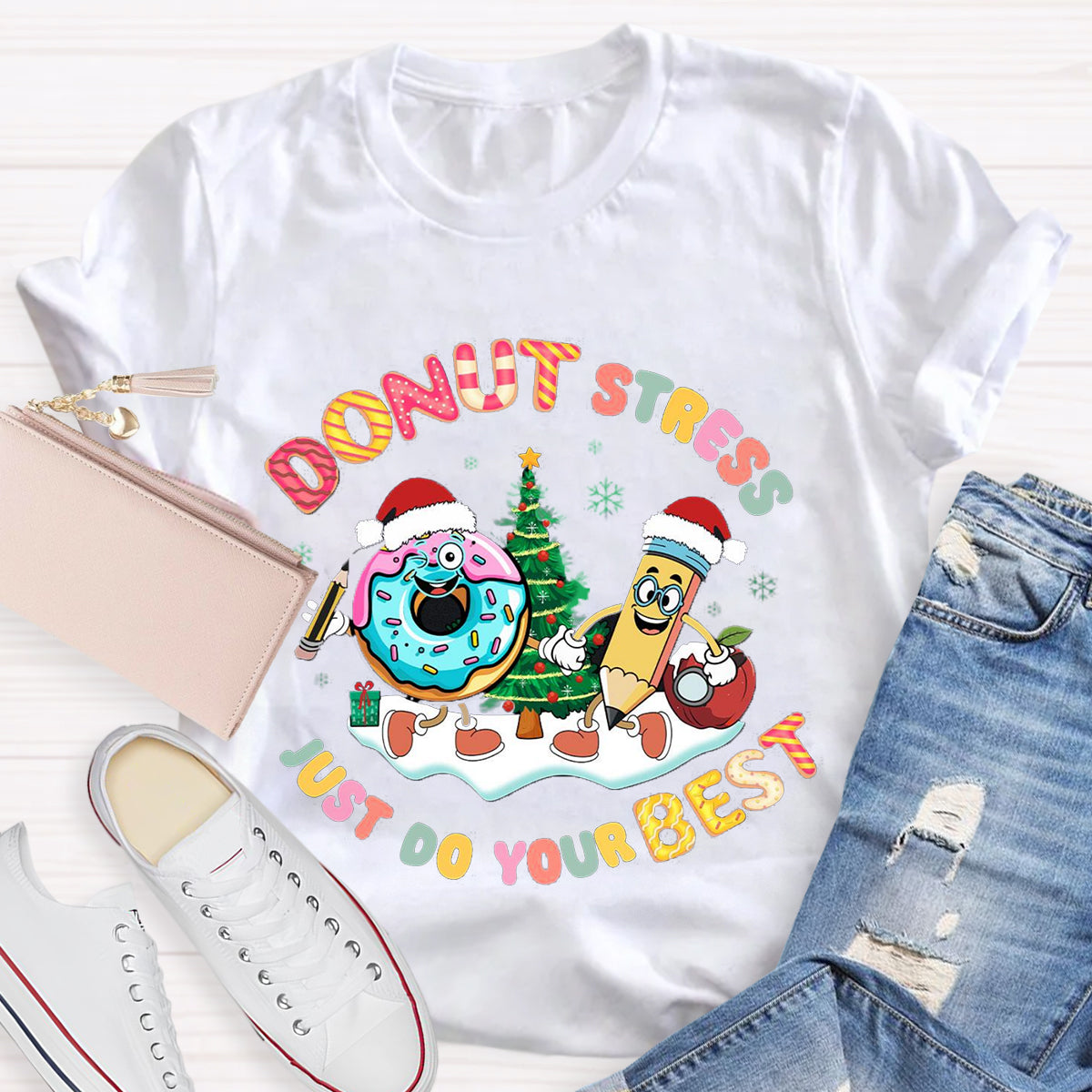 Christmas Donut Stress Just Do Your Best T-Shirt