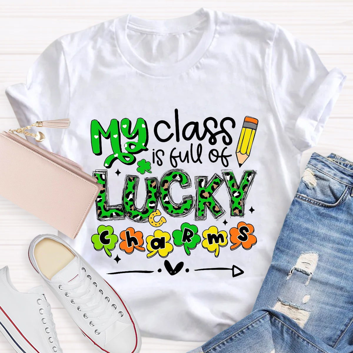 My Class Is Full Of Lucky Charms T-Shirt