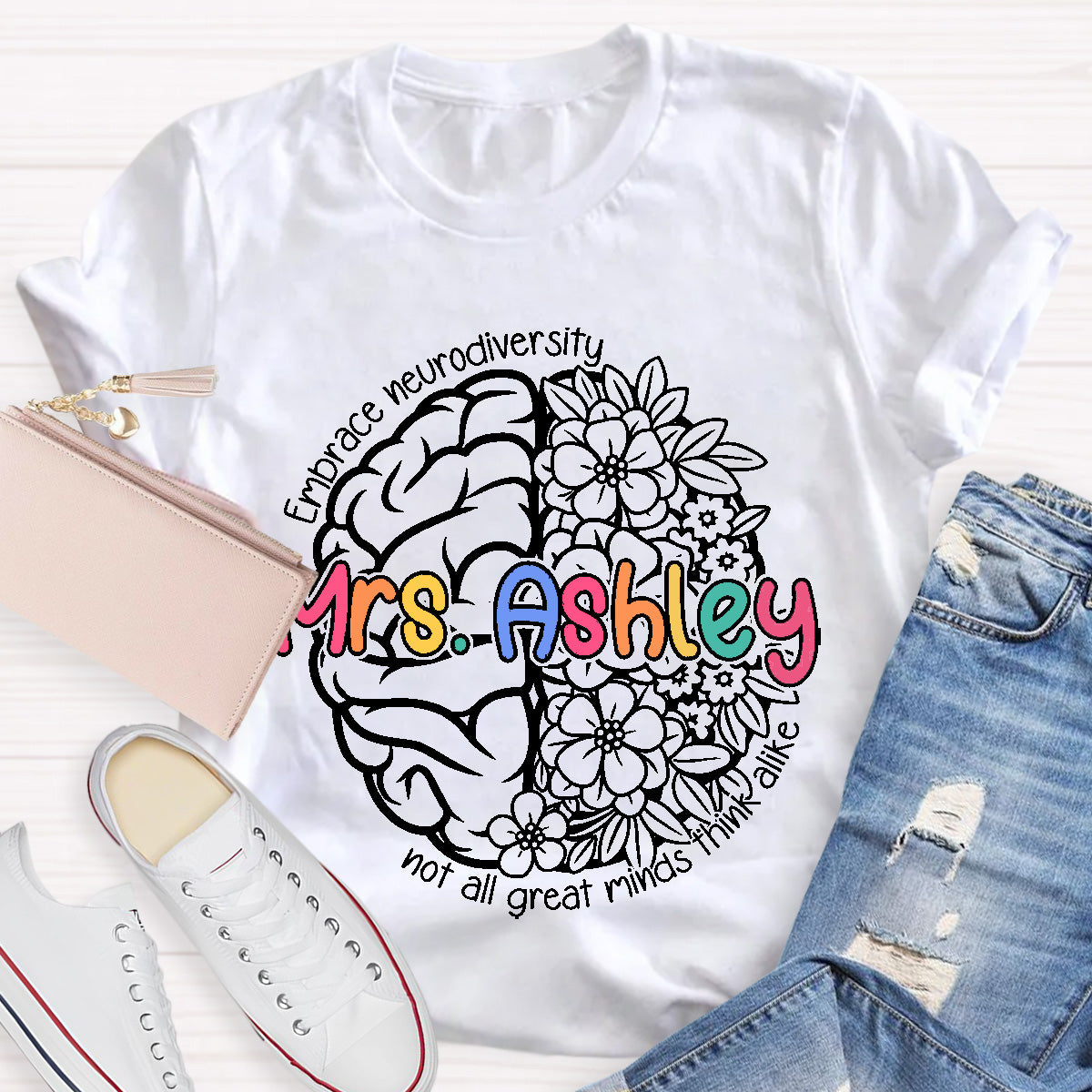 Personalized Name Not All Great Minds Think Alike Teacher T-Shirt