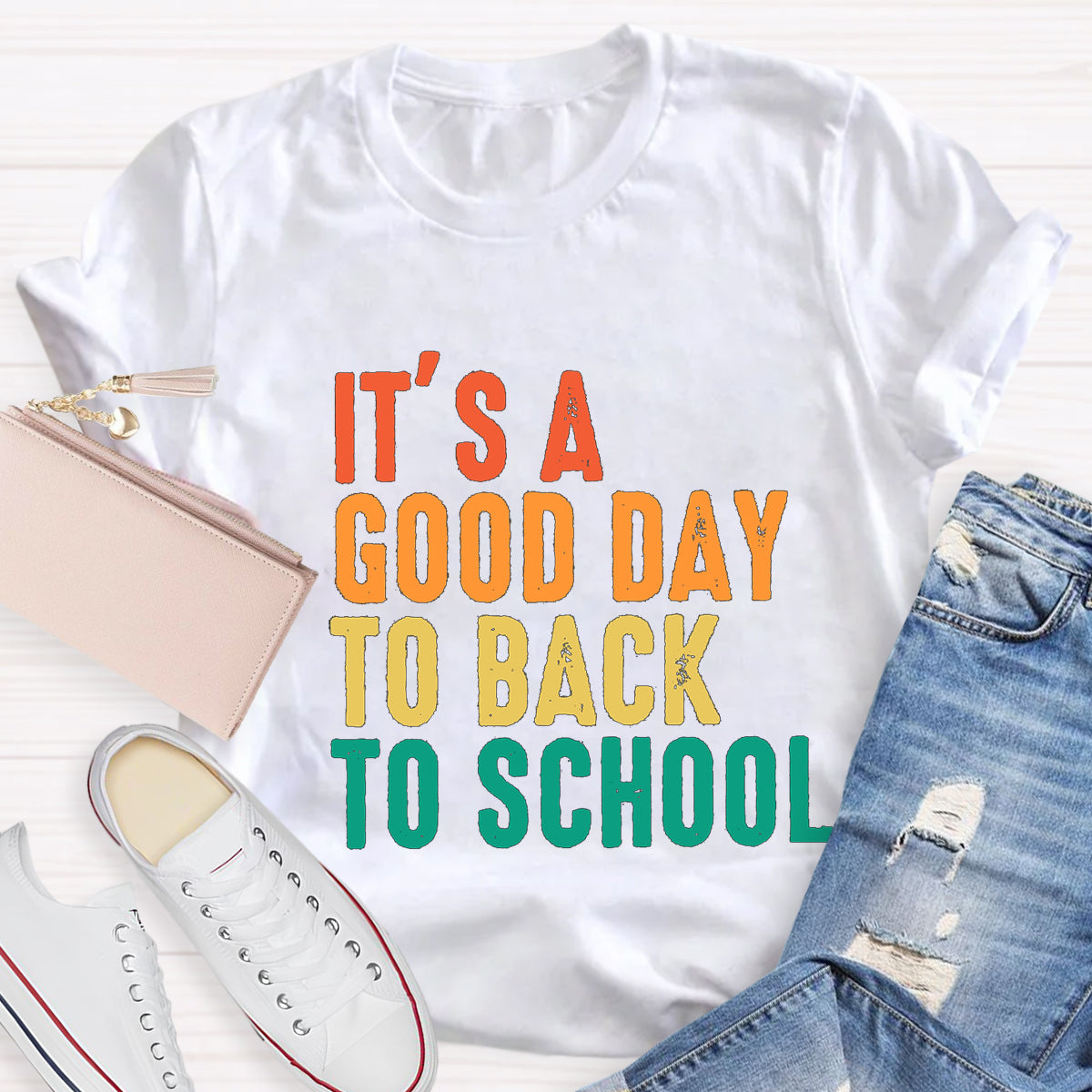 It's A Good Day To Back To School Teacher T-Shirt