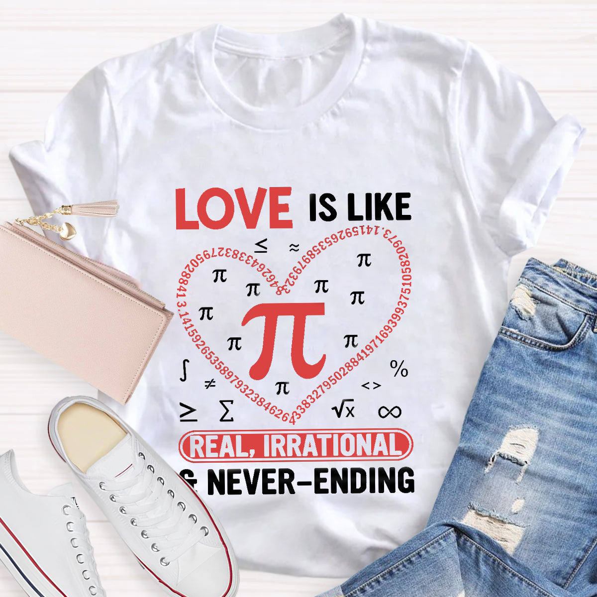 Love Is Like Pi Teacher T-Shirt