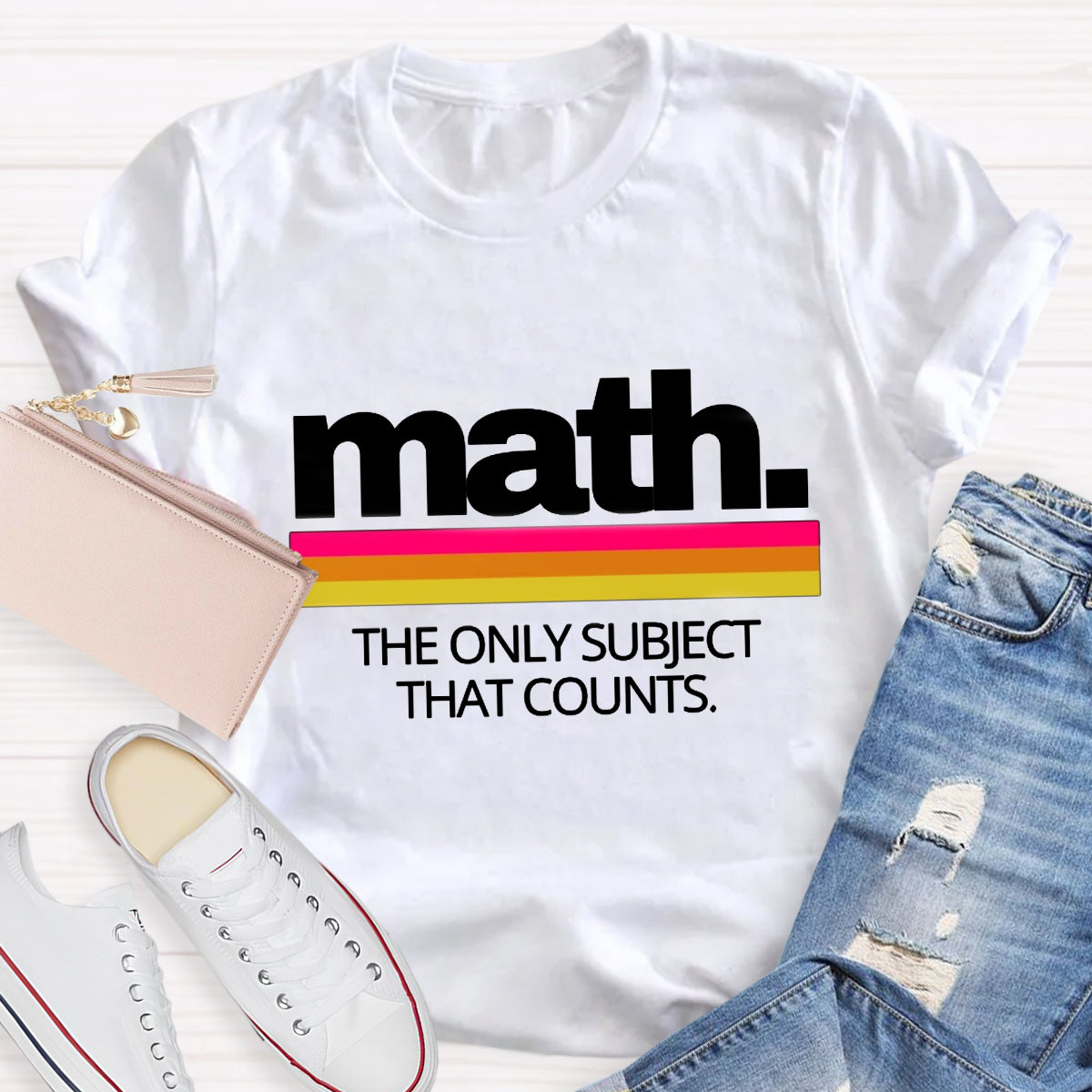 Math The Only Subject That Counts Math Teacher T-Shirt