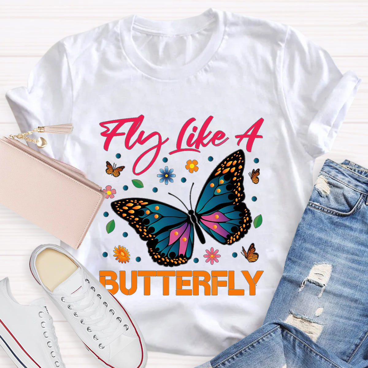 Fly Like A Beautiful Butterfly Teacher T-Shirt