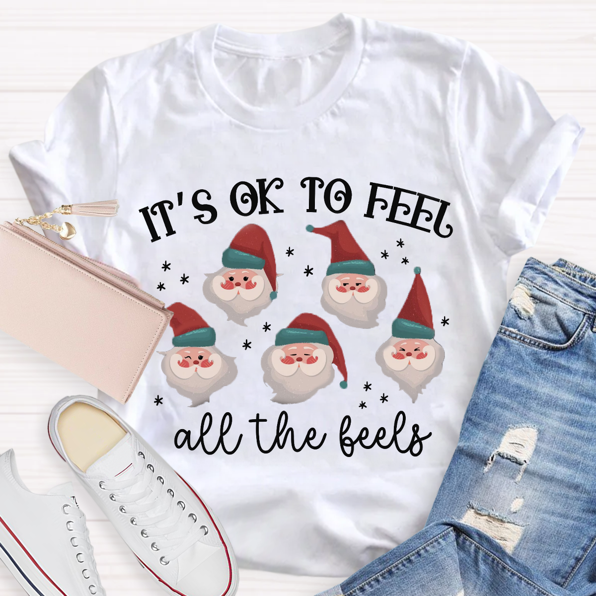 It's Like To Feel Feel All The Feels Santa Claus T-Shirt