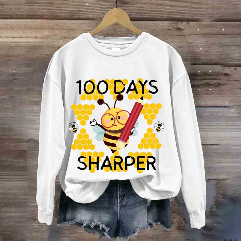 100 Days Sharper Funny Bee Sweatshirt