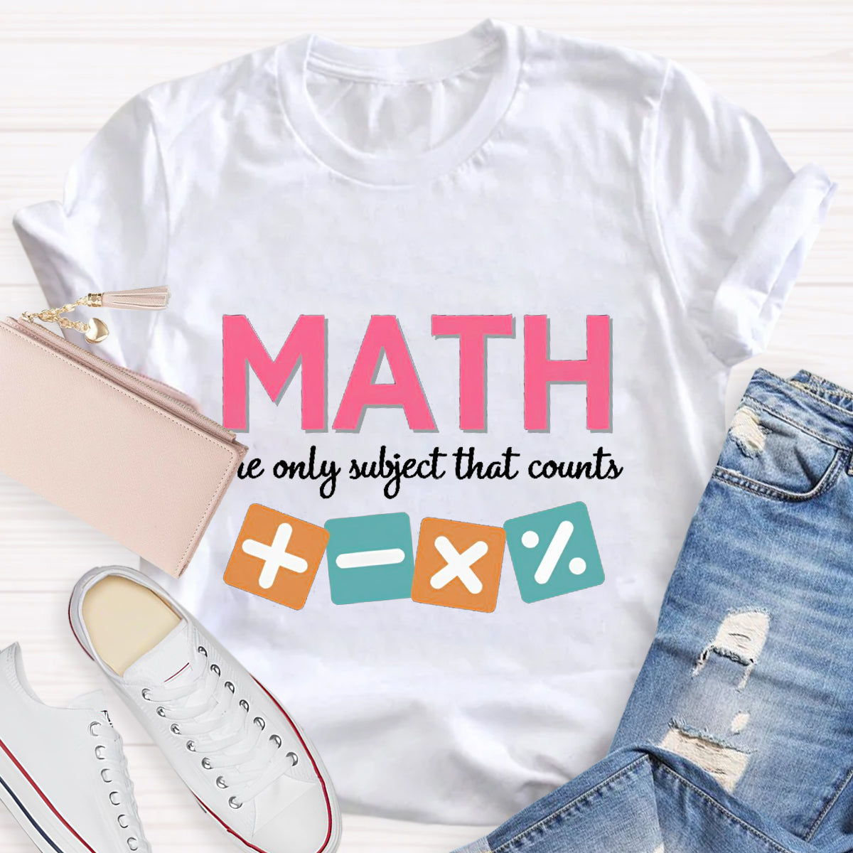 Math The Only Subject That Counts T-Shirt