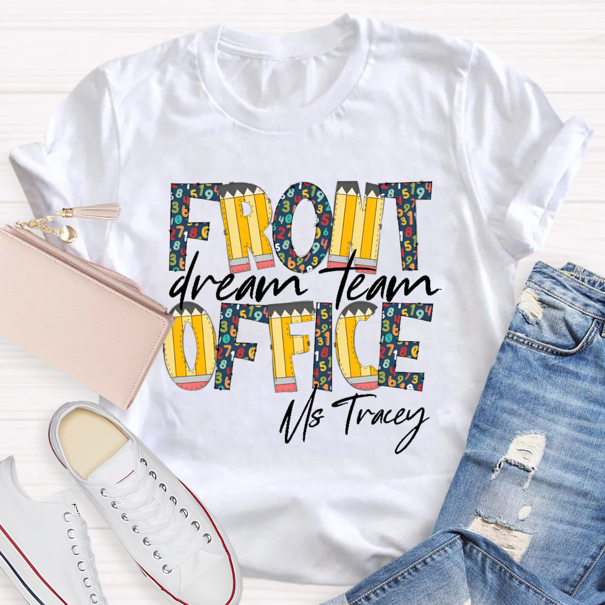 Personalized Name Dream Team Teacher T-Shirt