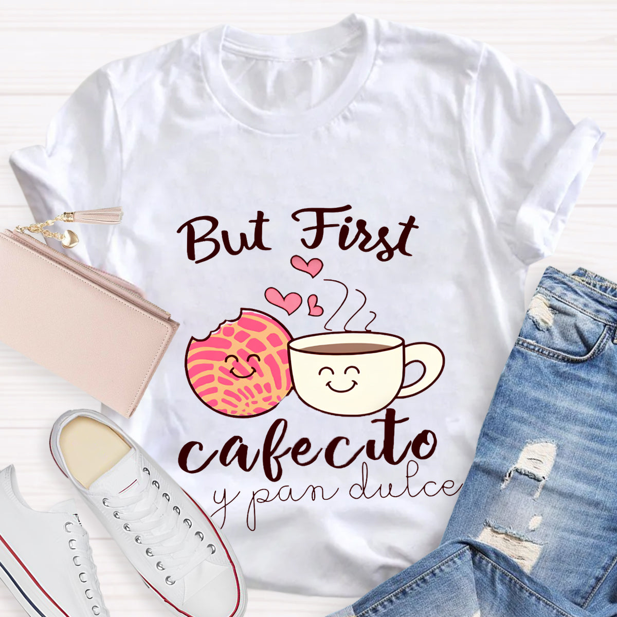 But First Cafecito Y Pan Dulce Spanish T-Shirt