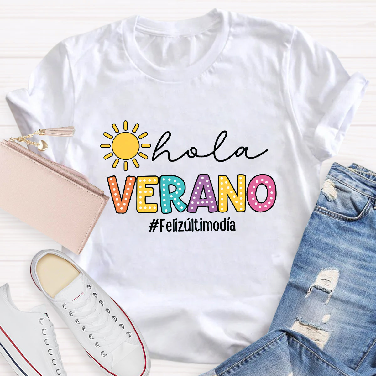 Hola Verano Felizúltimodia Spanish Teacher T-Shirt
