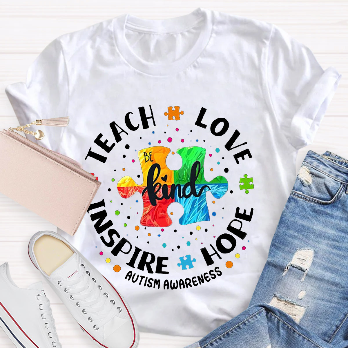 Teach Love Hope Inspire Be Kind Autism Awareness T-Shirt