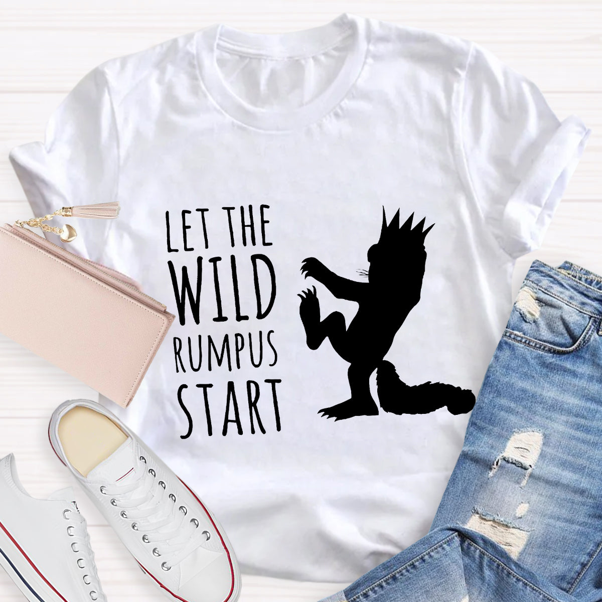 Let the Wild Rumpus Start T-Shirt