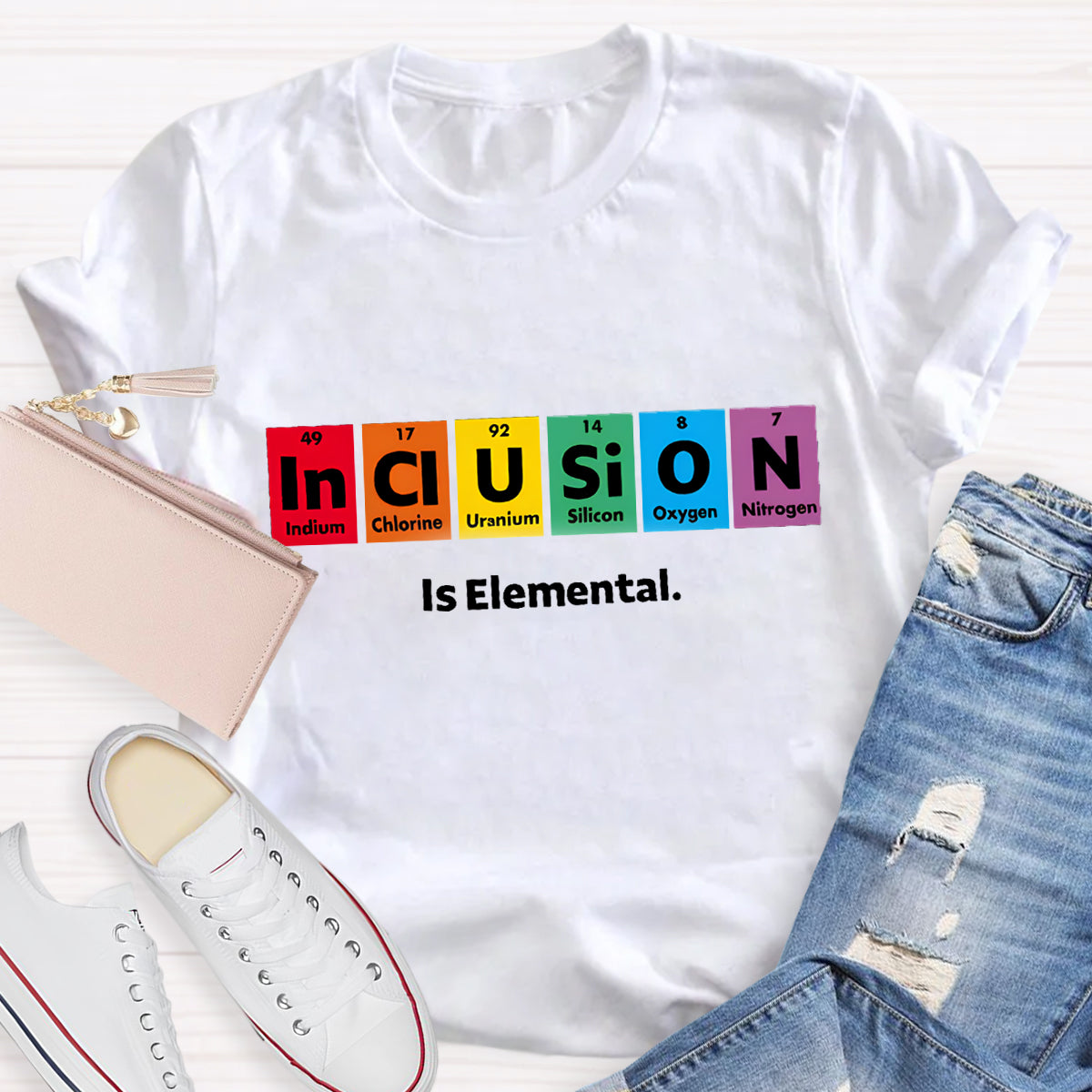 Inclusion Is Elemental T-Shirt