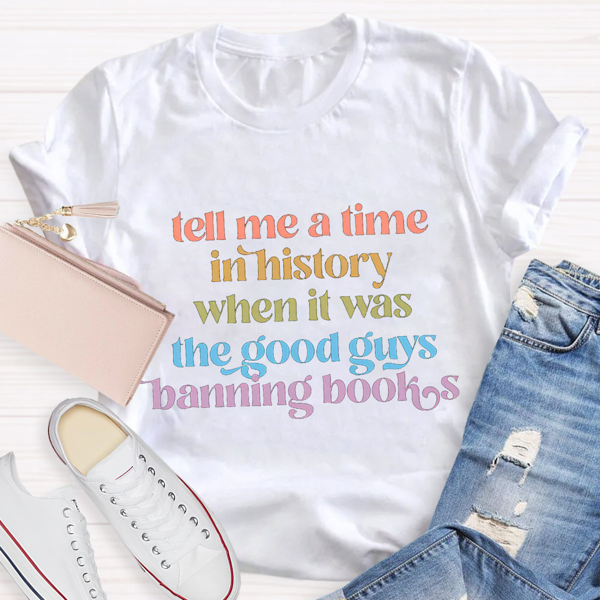 Tell Me A Time In History Teacher T-Shirt