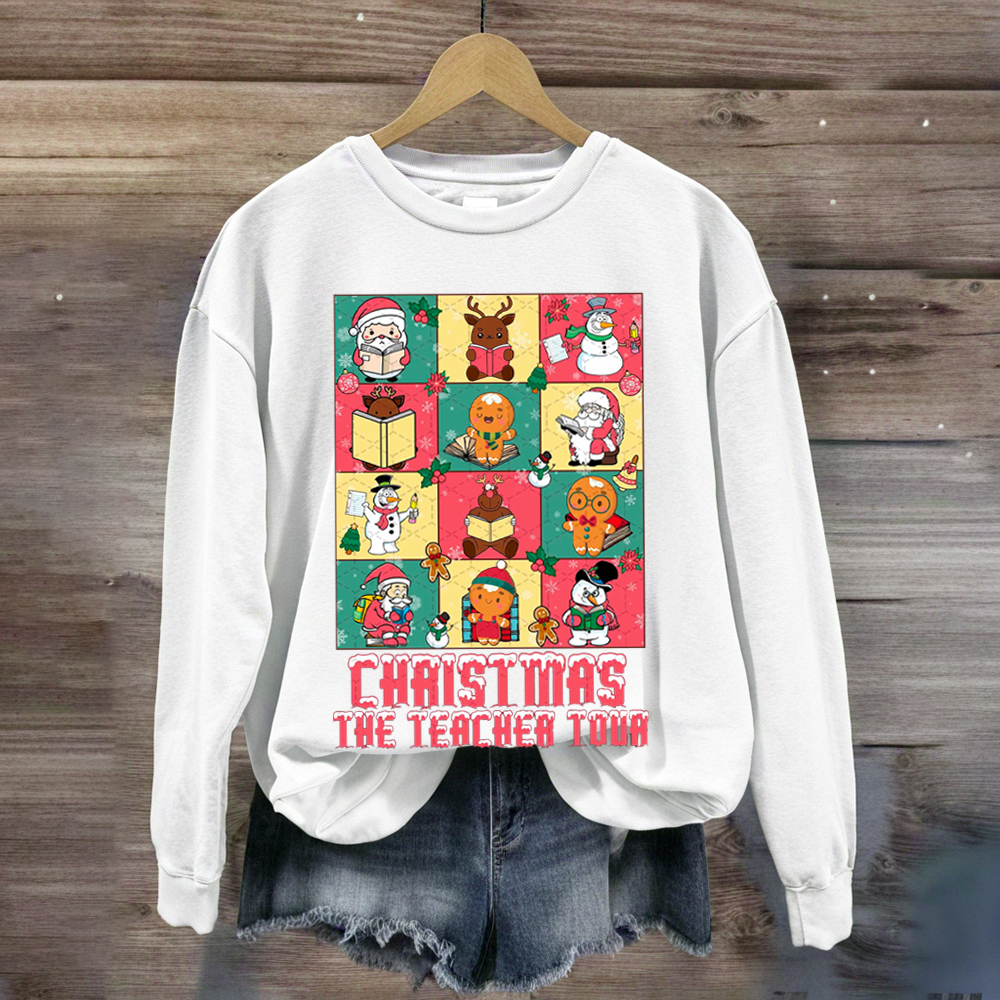 Christmas The Teacher Tour Sweatshirt