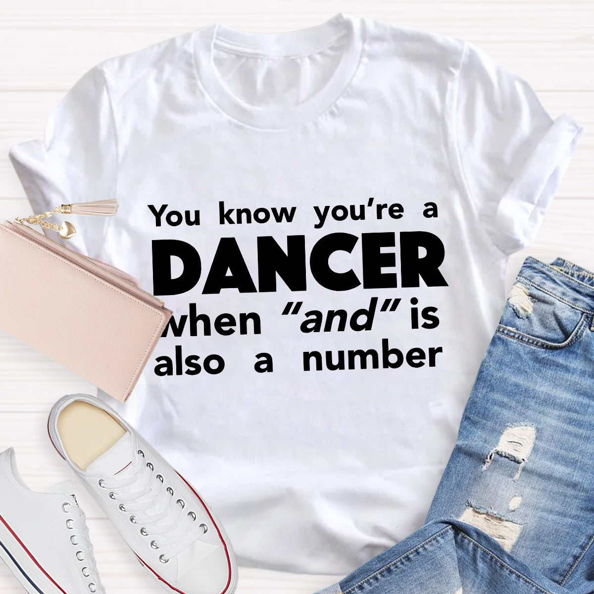 You Know You're A Dancer Teacher T-Shirt