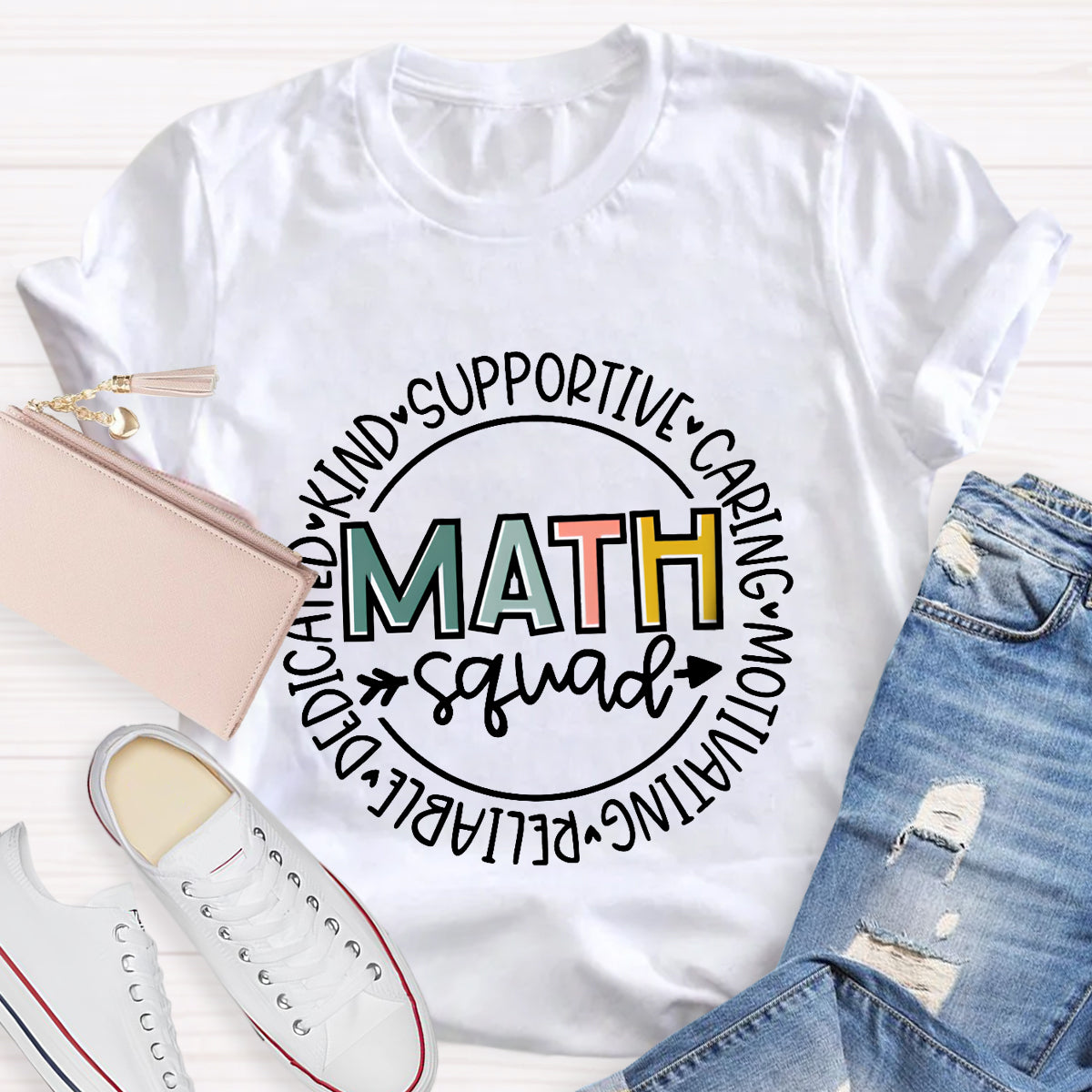 Math Squad Kind Supportive Caring Motivating T-Shirt