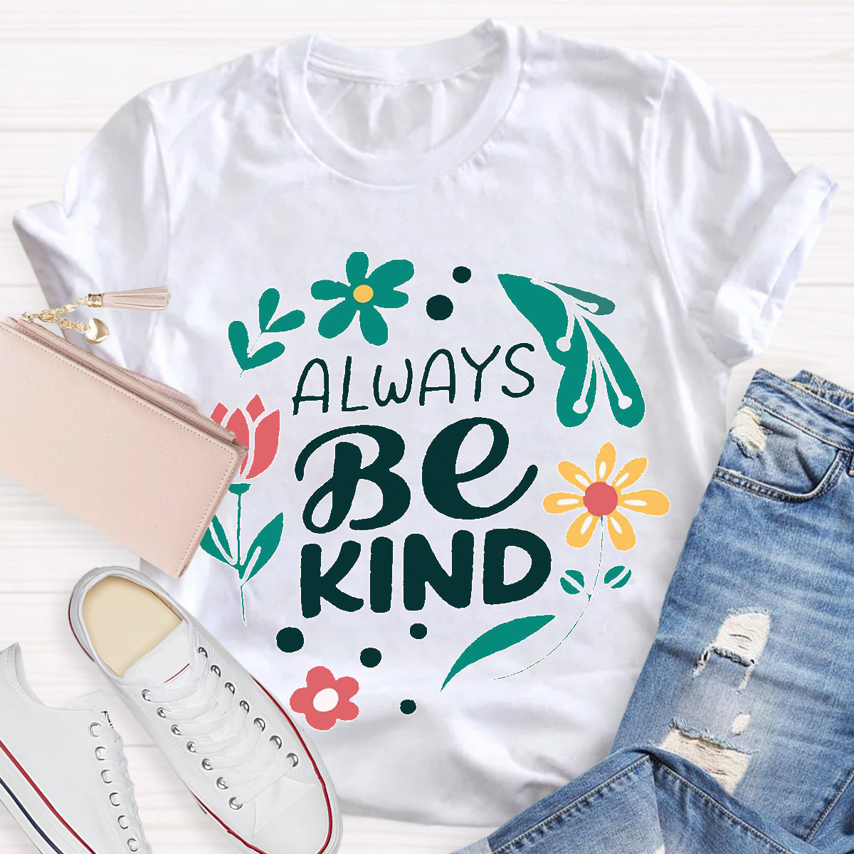 Always Be Kind Teacher T-Shirt