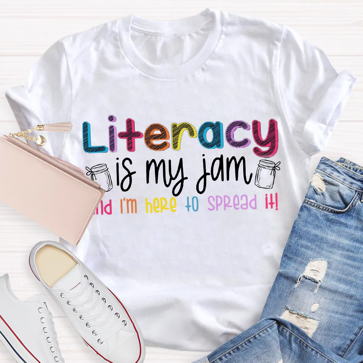 Literacy Is My Jam And I'm Here To Spread It Teacher T-Shirt