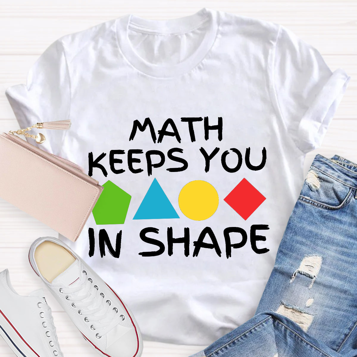 Math Keeps You In Shape T-Shirt