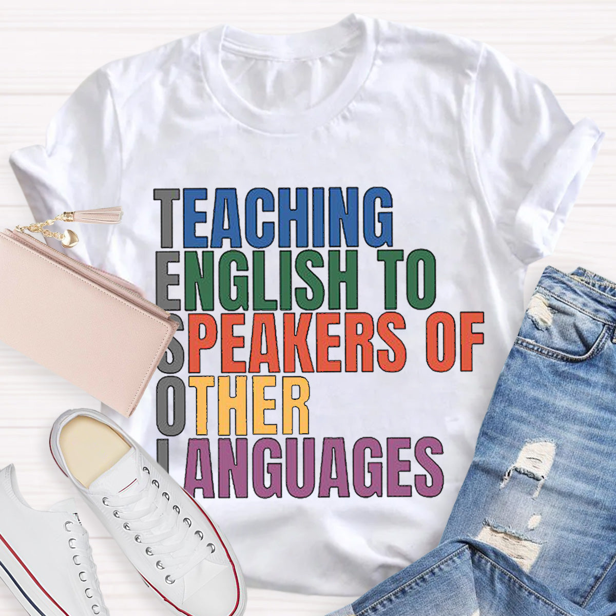 Teaching English to Speakers of Other Languages Teacher T-Shirt