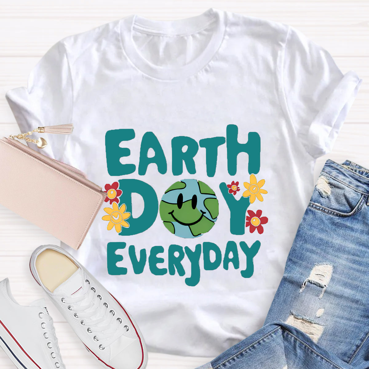 Earth Day Everyday T-Shirt