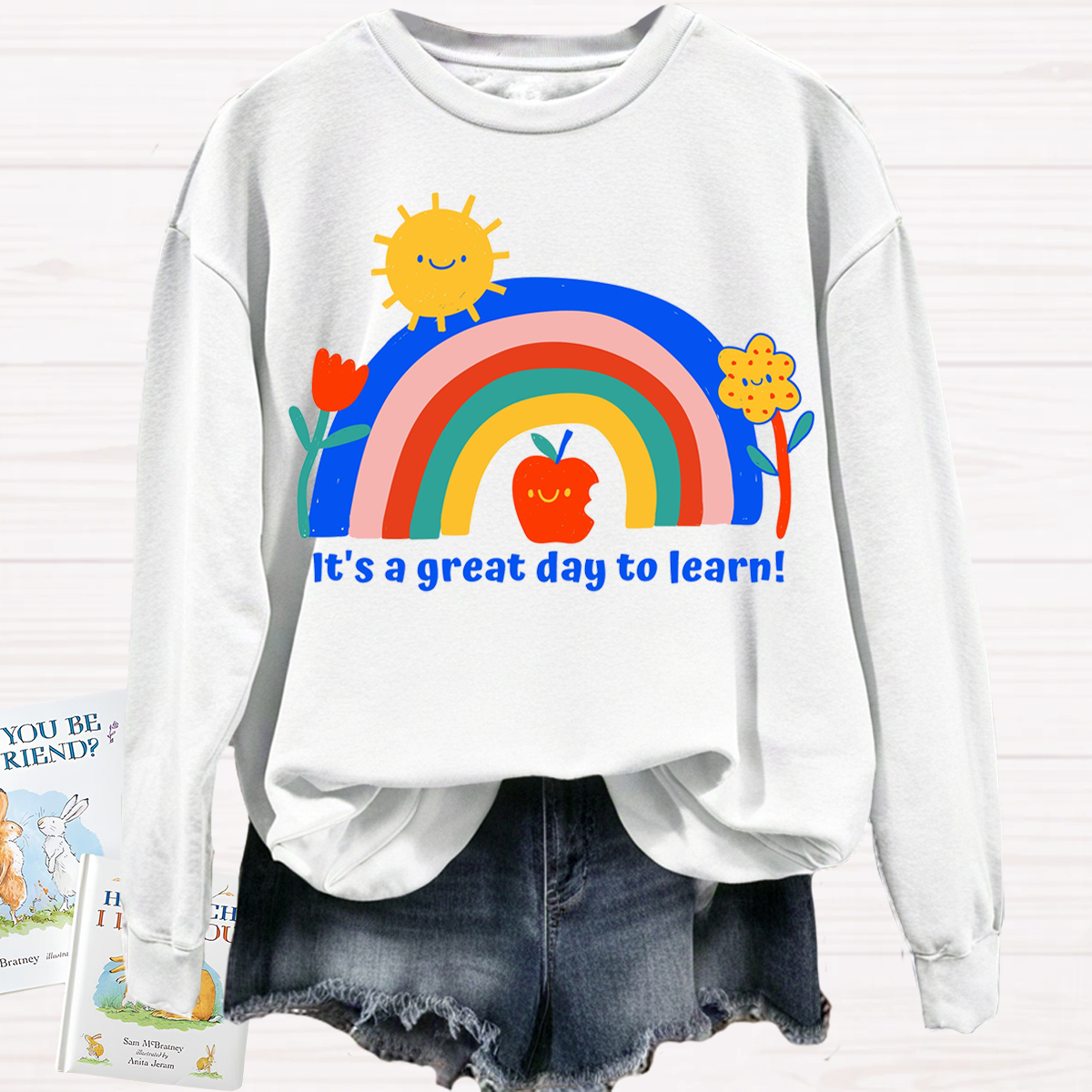 It's A Great Day To Learn Sweatshirt