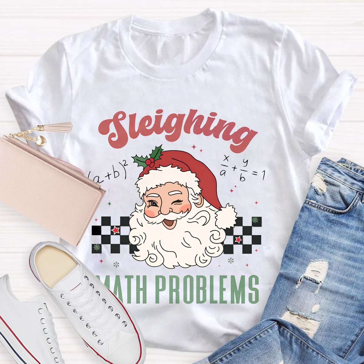 Sleighing Math Problems Math Teacher T-Shirt