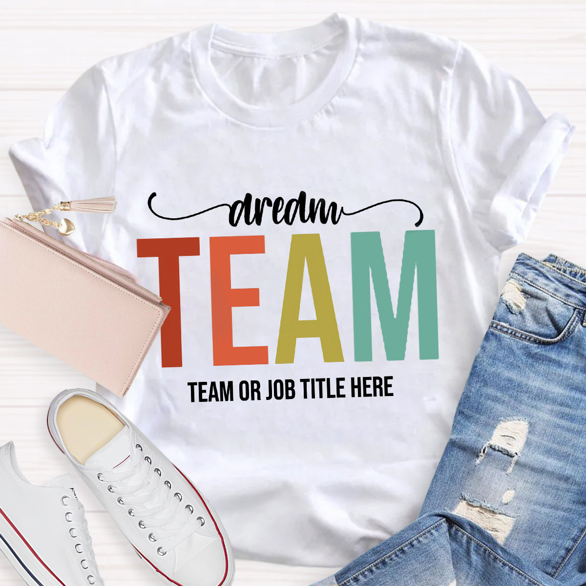 Personalized Dream Team Name T-Shirt