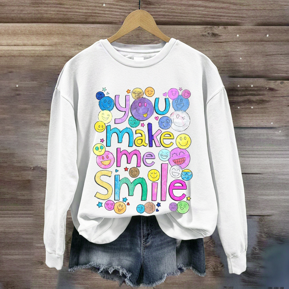 Teacher You Make Me Smile Sweatshirt