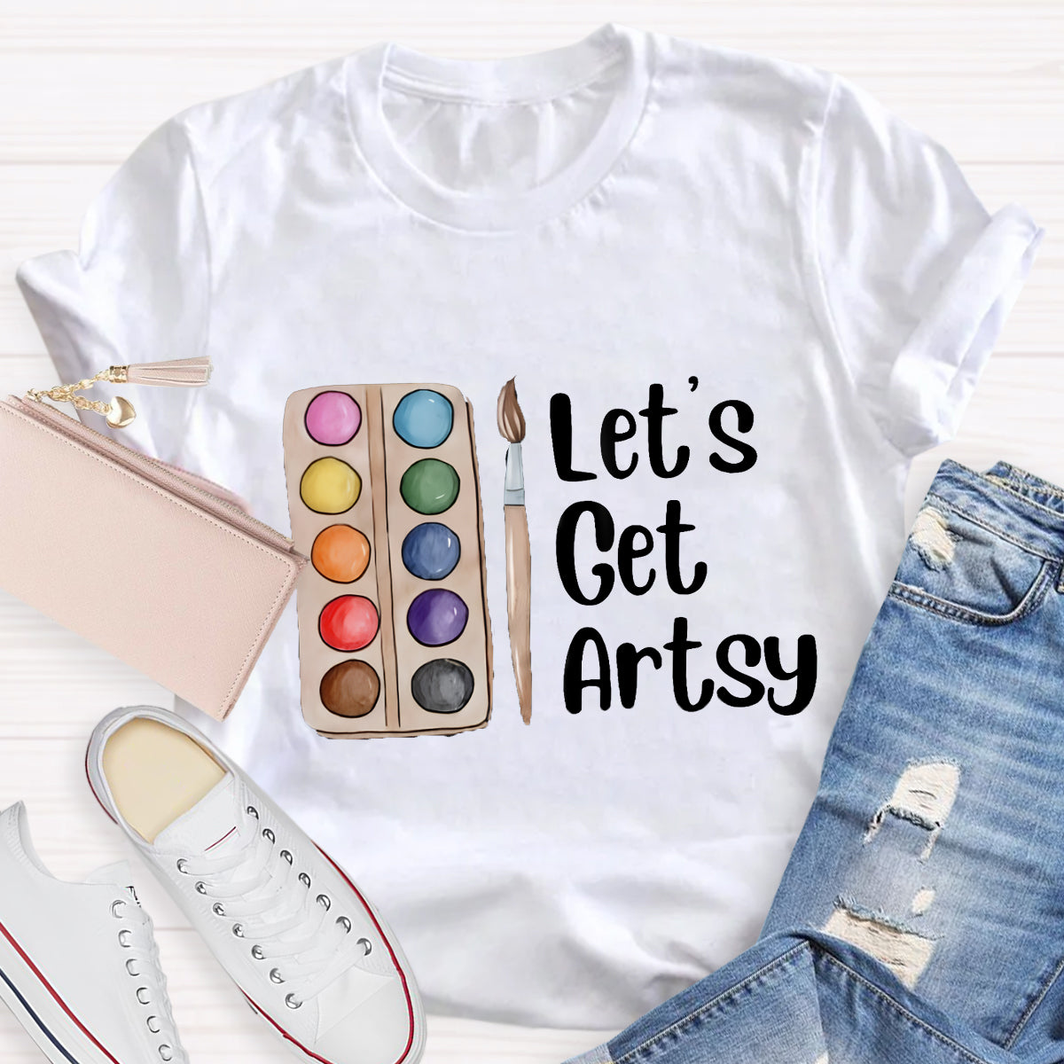 Let's Get Artsy T-Shirt